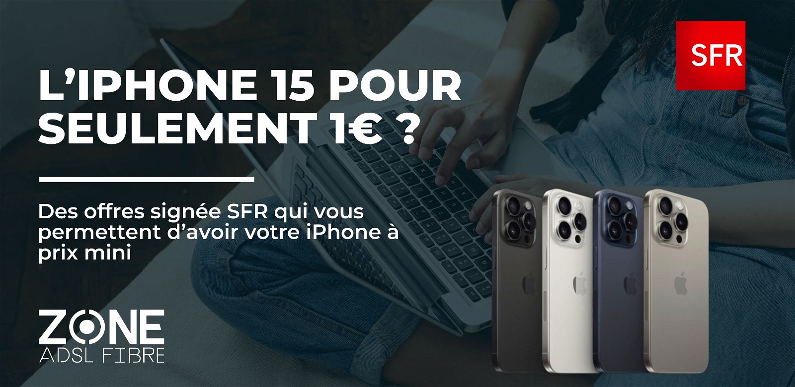 iPhone pas cher : oui cet iPhone apparaît bien à 1€ avec SFR !
