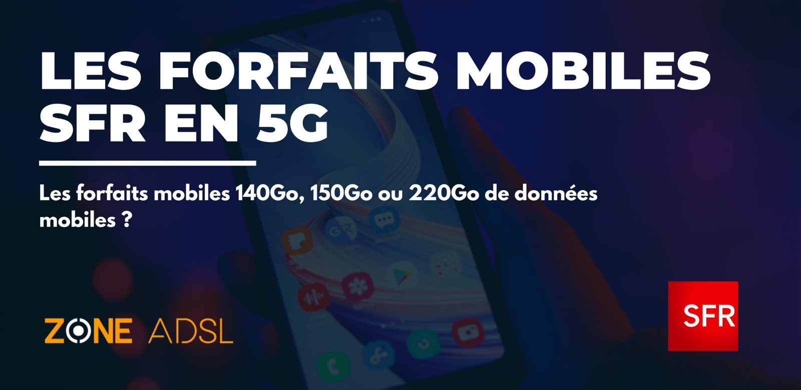 meilleurs forfaits mobiles SFR en 5G
